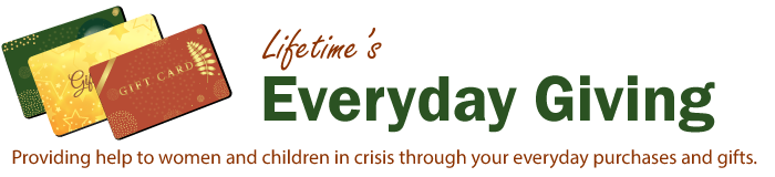 Lifetime's Everyday Giving